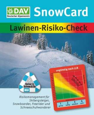 Titelbild einer SnowCard des Deutschen Alpenvereins mit einem Lawinen-Risiko-Check, der eine Gefahrenkarte und eine Schneesicherheitsgrafik zeigt; im Hintergrund eine verschneite Berglandschaft mit Spuren im Schnee.